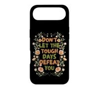 Carcasa para iPhone Air Floral Motivational Don't Let The Tough Days Defeat You