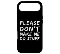Carcasa para iPhone Air For Funny People Funny Text of Please Don't Make Me Do Stuff
