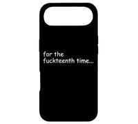 Carcasa para iPhone Air For The Fuckteenth Time Sign I Don't Know I Just Work Here