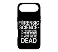 Carcasa para iPhone Air Forensic Science More Fun If You were Dead -