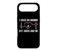 Carcasa para iPhone Air Funny Christian Mom God I Could Be Meaner But Jesus Said No