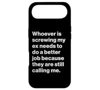 Carcasa para iPhone Air Funny Ex Partner Humour My Ex is Still Calling Me