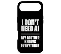 Carcasa para iPhone Air Funny I Don’t Need AI My Mother Knows Everything Joke