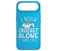 Carcasa para iPhone Air Funny I Never Crochet Alone I Have Cats Crochet Lover