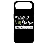 Carcasa para iPhone Air Funny If I Can't Bring My Yarn I'm Not Going Crochet Lover