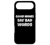 Carcasa para iPhone Air Funny Quote Good Moms Say Bad Words