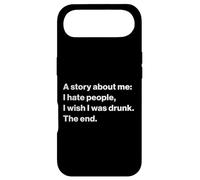 Carcasa para iPhone Air Funny Quote I Hate People I Wish I Was Drunk