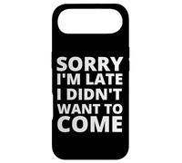 Carcasa para iPhone Air Gracioso Lo Siento, llego Tarde, no quería Venir Humor Ofensivo