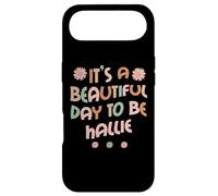 Carcasa para iPhone Air Hallie Personalized Name It's A Beautiful Day To Be Hallie