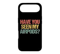 Carcasa para iPhone Air ¿Has Visto mis Airpods? - Novedad sarcástica Divertida
