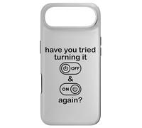 Carcasa para iPhone Air Have You Tried Turning It Off and On Again Sign,IT Dept Tech