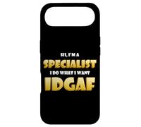 Carcasa para iPhone Air Hi I'm a Specialist I do What I Want Idgaf Funny Specialists