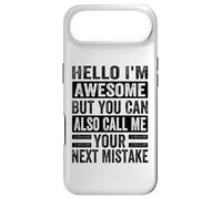 Carcasa para iPhone Air Hola, Soy increíble, Pero también Puedes llamarme tu próximo Error