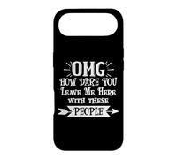 Carcasa para iPhone Air How Dare You Leave Me Here with These People Retirement Work