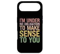 Carcasa para iPhone Air Humor sarcástico No Tengo Ninguna obligación de darle Sentido