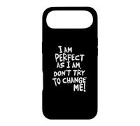 Carcasa para iPhone Air I Am, Don't Try To Change ME!