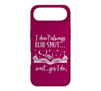 Carcasa para iPhone Air I Dont Always Read Smut Wait Yes I Do Read Smutt Books Spicy