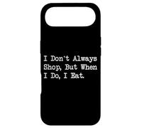 Carcasa para iPhone Air I Don't Always Shop, But When I Do I Eat Funny Quote Apparel