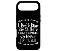Carcasa para iPhone Air i Don't Rise and Shine i Caffeinate and Hope for The Best