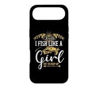 Carcasa para iPhone Air I Fish Like A Girl Try To Keep Up Fishing Outdoor Fisher