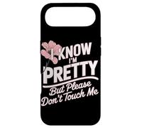 Carcasa para iPhone Air I Know I'm Pretty But Please Do Not Touch Me Mujeres