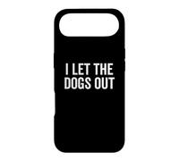 Carcasa para iPhone Air I Let The Dogs out Funny Dog Walker Broma Dueño de Mascota Humor