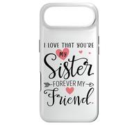 Carcasa para iPhone Air I Love That You'Re My Sister Always My Sis Forever My Friend
