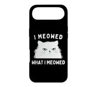 Carcasa para iPhone Air I Meowed What I Meowed Funny Cat Sarcastic Slogan Graphic