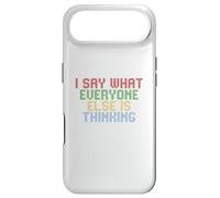 Carcasa para iPhone Air I Say What Everyone Else Is Thinking