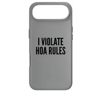 Carcasa para iPhone Air I Violate HOA Rules Homeowners Association Rebel Outlaw