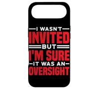 Carcasa para iPhone Air I Wasn't Invited But I'm Sure It Was An Oversight -