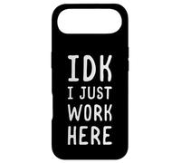 Carcasa para iPhone Air IDK I Just Work Here Funny Sarcástico Empleado Humor Cita