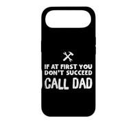 Carcasa para iPhone Air If At First You Don't Succeed Call Dad Funny Father's Day