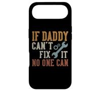 Carcasa para iPhone Air If Daddy Can't Fix It No One Can Funny Daddy Father's Day