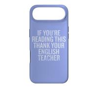 Carcasa para iPhone Air If You Are Reading This Thank Your English Teacher