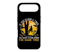 Carcasa para iPhone Air If You Climb A Tree You Must Climb Down The Same Tree