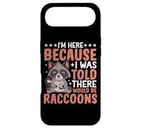 Carcasa para iPhone Air I'm Here Because I Was Told There Would Be Raccoons