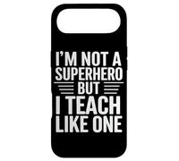 Carcasa para iPhone Air I'm Not a Superhero But I Teach Like One Funny Teacher Quote