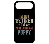 Carcasa para iPhone Air I'm Not Retired I'm A Professional Poppy Father's Day