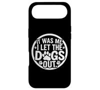 Carcasa para iPhone Air It Was Me I Let The Dogs out Funny Dicho para Los Amantes De Los Perros