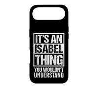 Carcasa para iPhone Air It's An Isabel Thing You Wouldn't Understand First Name