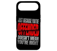 Carcasa para iPhone Air Just Because You’re Offended Doesn’t Mean You’re Right Quote