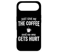 Carcasa para iPhone Air Just Give Me The Coffee and Noone Gets Hurt Drinking