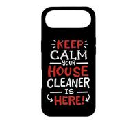 Carcasa para iPhone Air Keep Calm Your House Cleaner is Here Divertido Trabajo de Limpieza