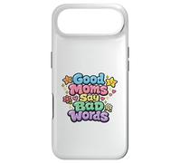 Carcasa para iPhone Air Las Buenas mamás Dicen Malas Palabras Divertidas, Día de la Madre