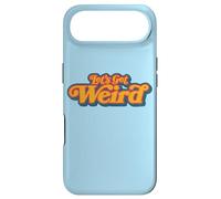 Carcasa para iPhone Air Let's Get Weird Vintage Festival Typography