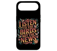 Carcasa para iPhone Air Listen To The Birds Not The News Bird Watching Peace -