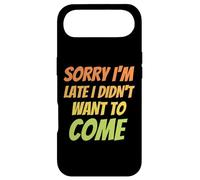 Carcasa para iPhone Air Lo Siento, llego Tarde, no quería Venir - Humor Ofensivo Divertido