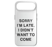 Carcasa para iPhone Air Lo Siento, llego Tarde Sarcasmo Divertido Dicho Hombres Mujeres