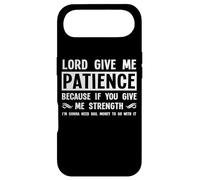 Carcasa para iPhone Air Lord Give Me Patience, Not Strenght | Cool Hilarante Divertido